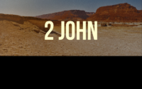 2 John 9-13  “Will You Stand For and Guard the Truth?”